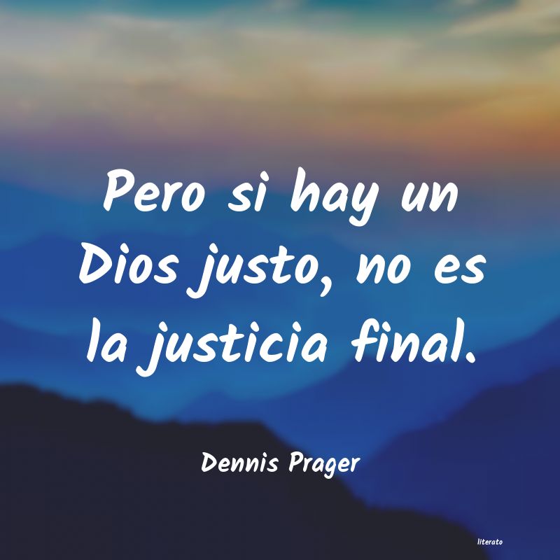 Frases de Dennis Prager