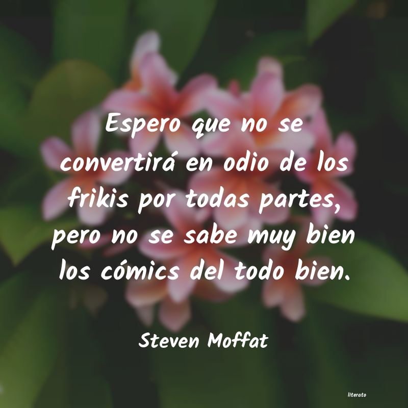 Frases de Steven Moffat