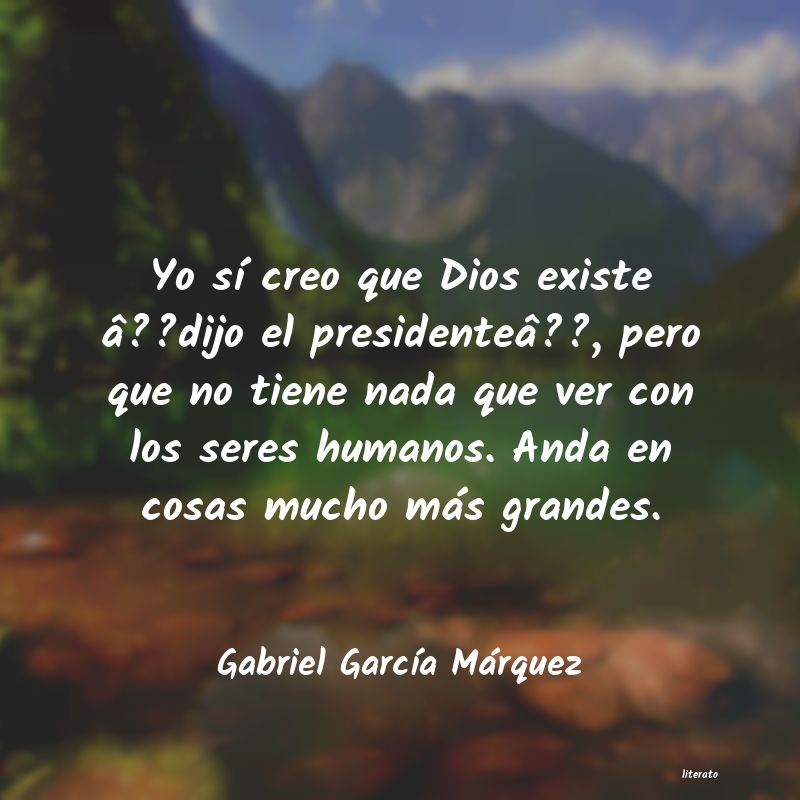 Frases de Gabriel García Márquez