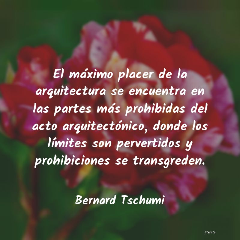 frases de Bernard Tschumi