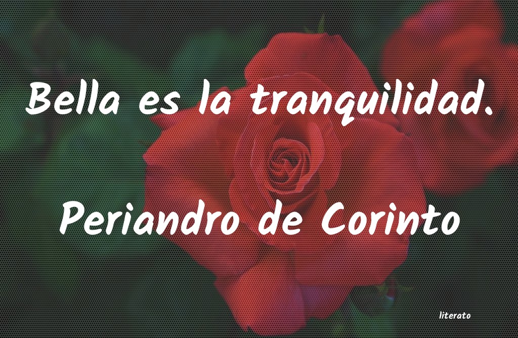 frases de Periandro de Corinto