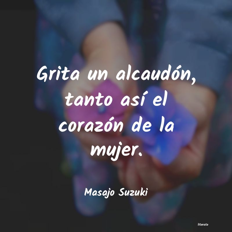 frases de Masajo Suzuki