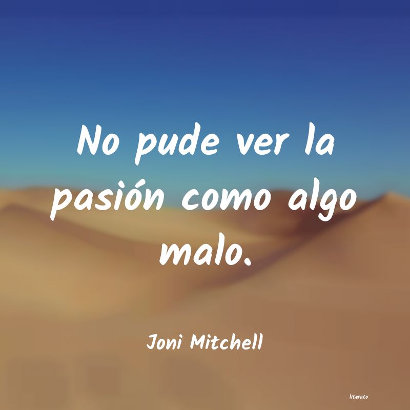 Frases de Joni Mitchell