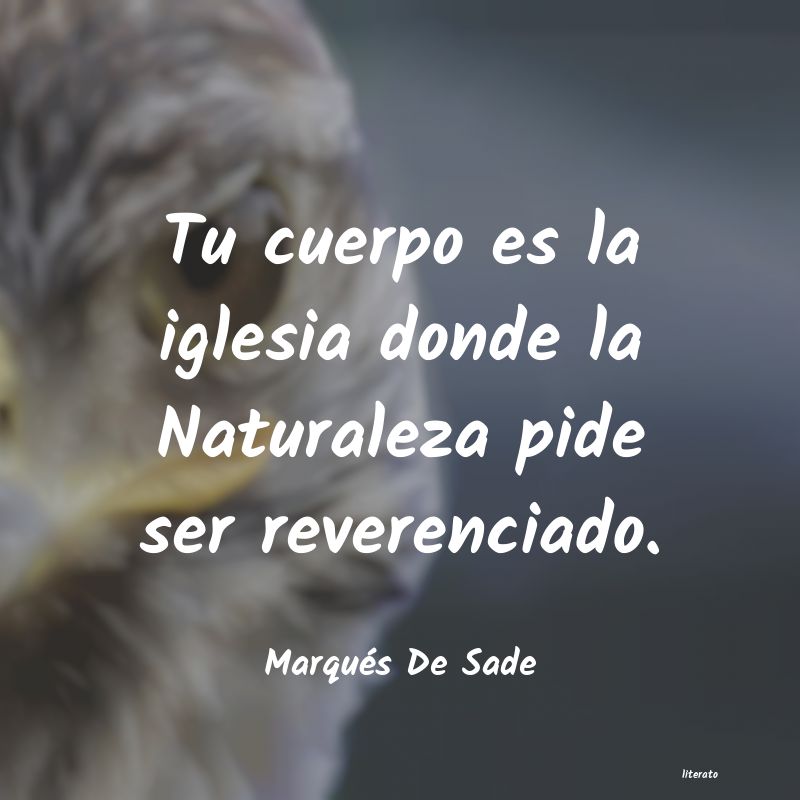 Frases de Marqués De Sade