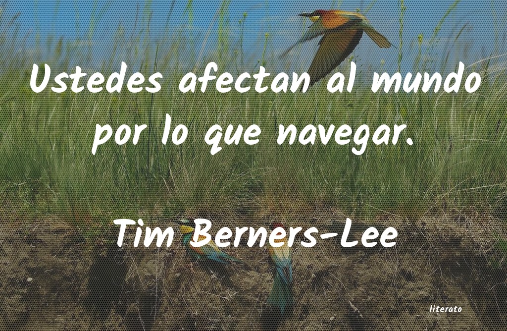 Frases de Tim Berners-Lee