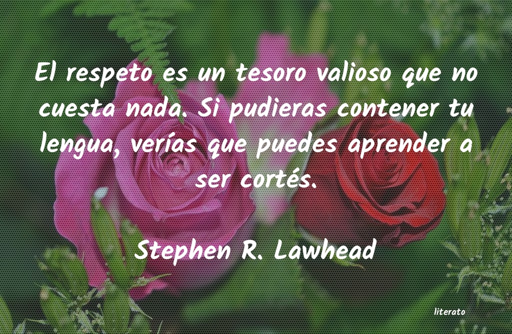 Frases de Stephen R. Lawhead