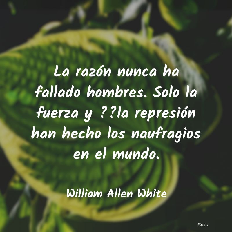 Frases de William Allen White