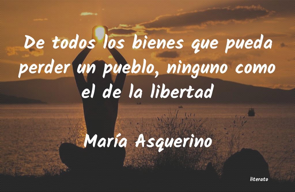 frases de MarÃ­a Asquerino