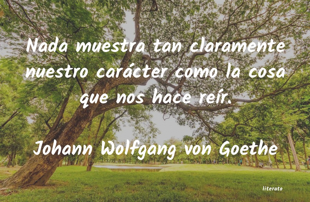 Frases de Johann Wolfgang von Goethe