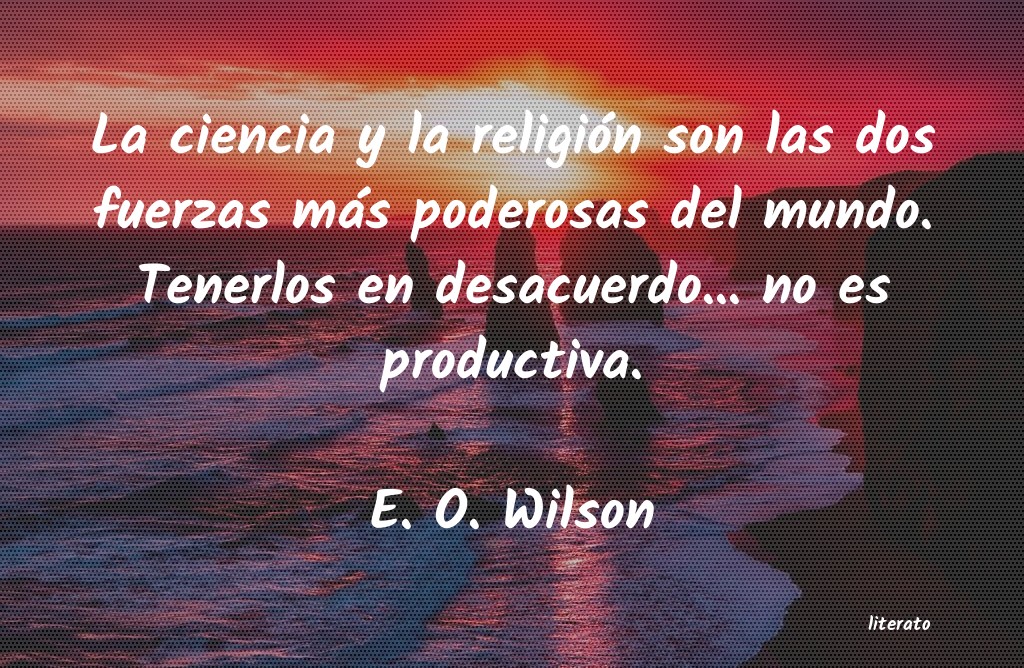 Frases de E. O. Wilson