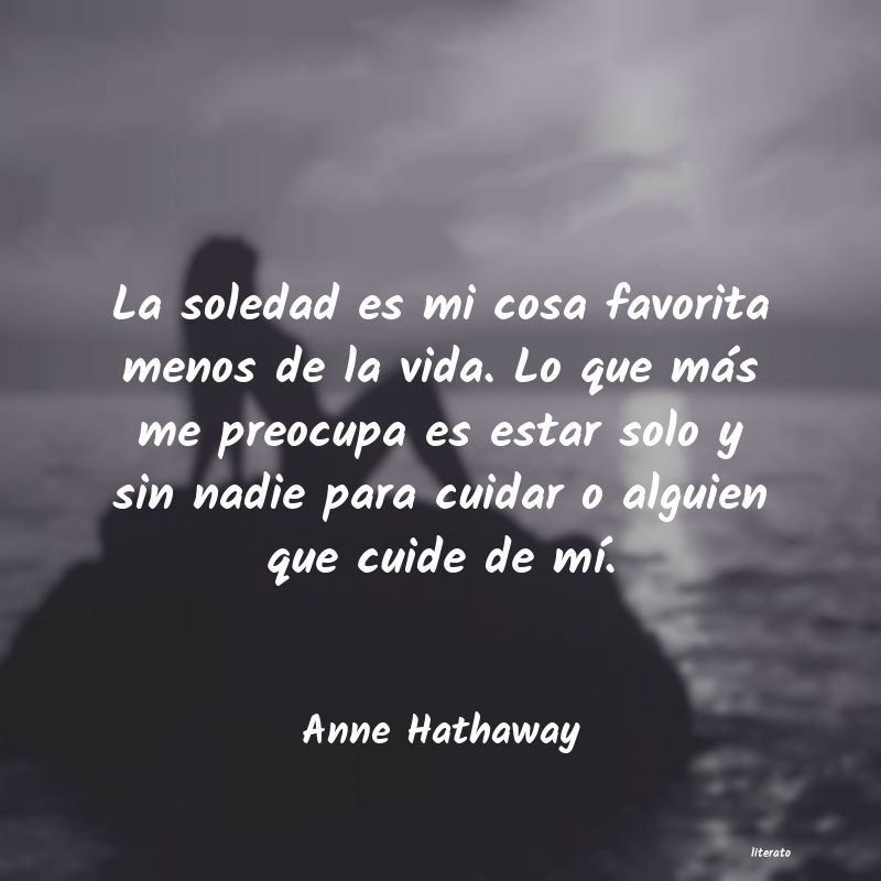 Frases de Anne Hathaway