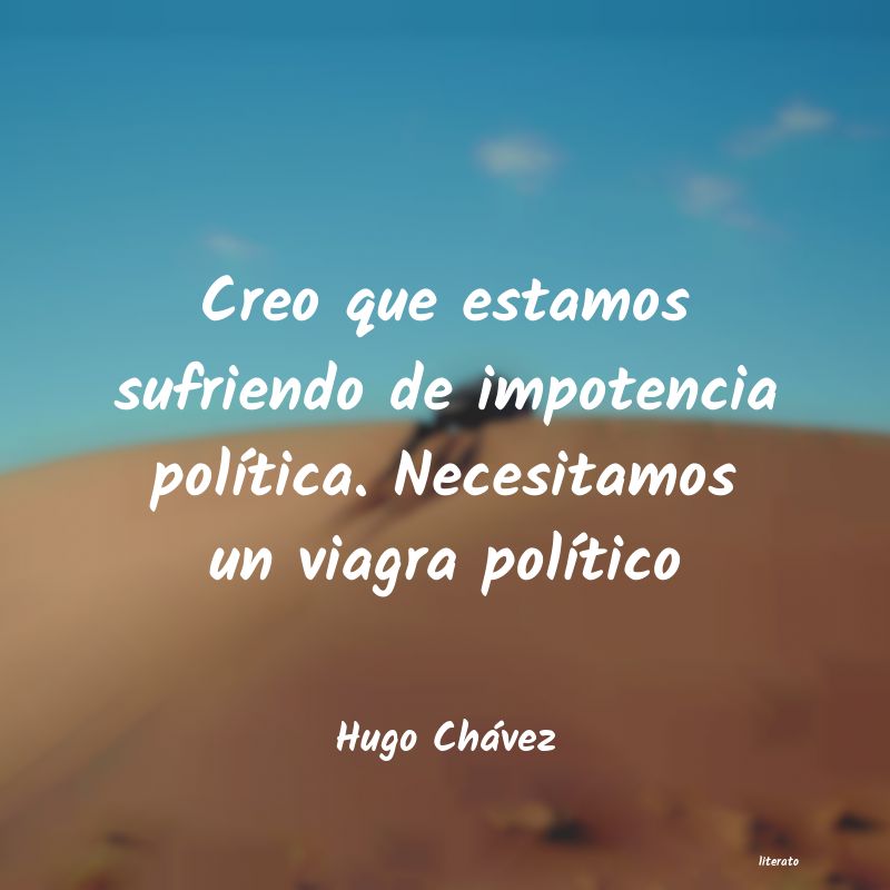 Frases de Hugo Chávez