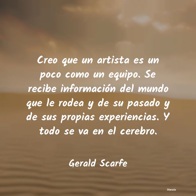 Frases de Gerald Scarfe
