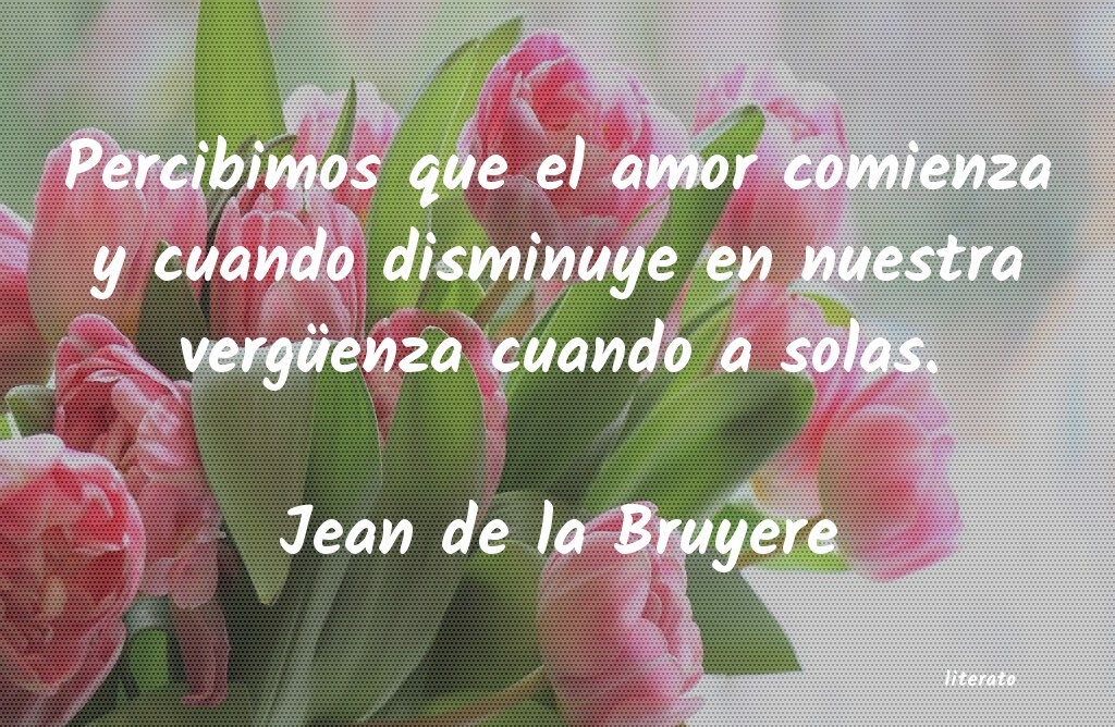 Frases de Jean de la Bruyere