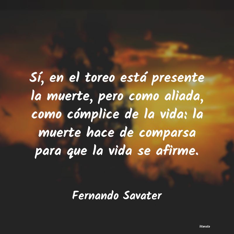 Frases de Fernando Savater