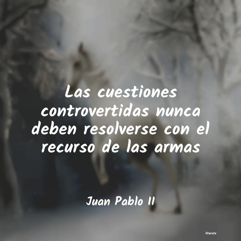 Frases de Juan Pablo II