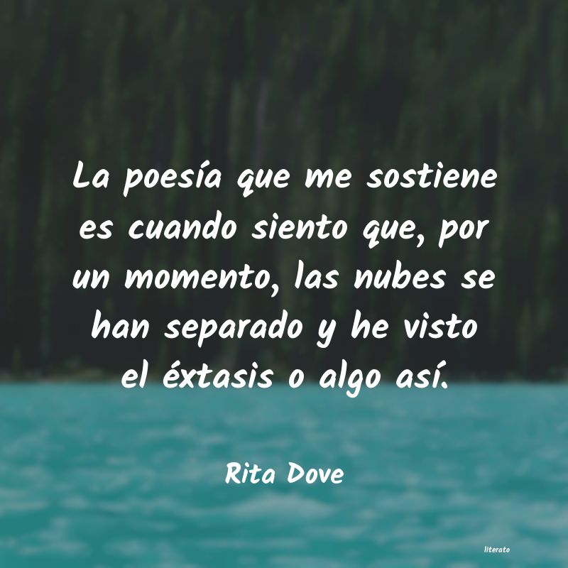 frases de Rita Dove