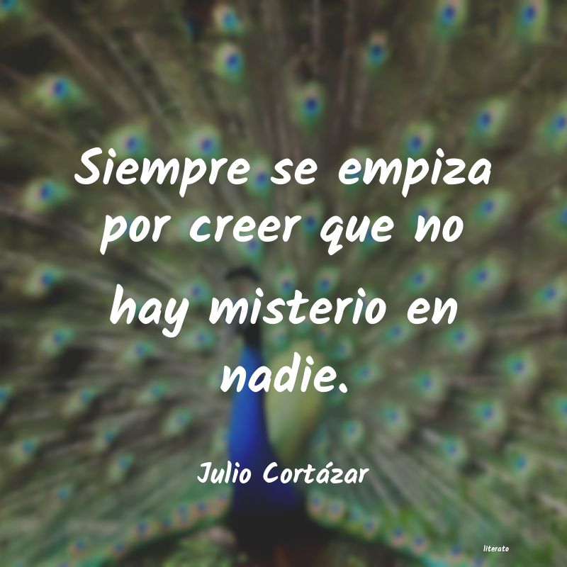 frases de Julio Cortázar