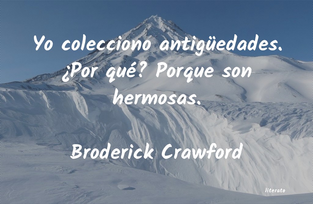 frases de Broderick Crawford