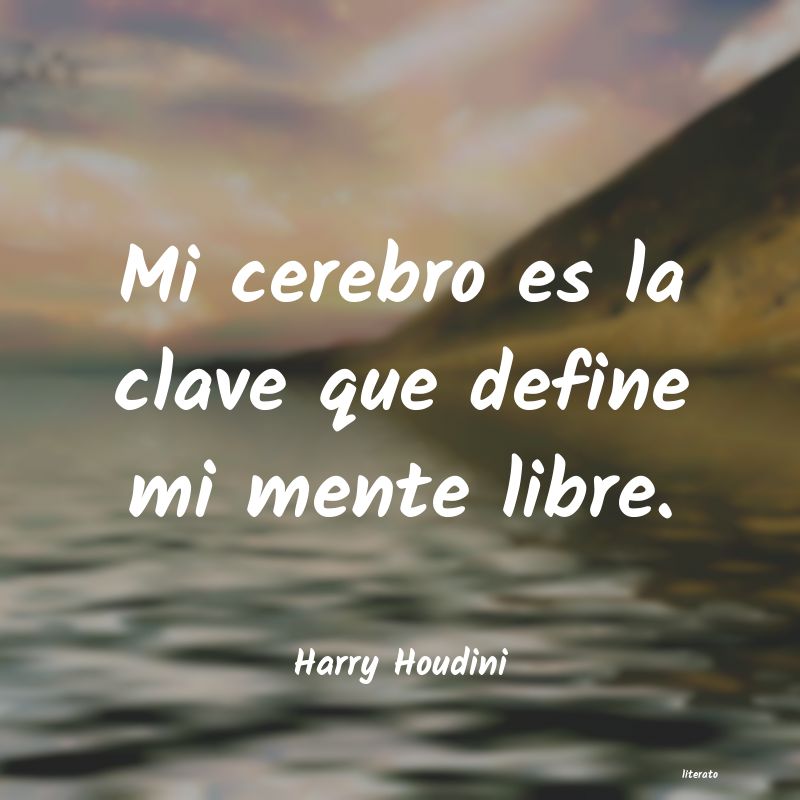 Frases de Harry Houdini