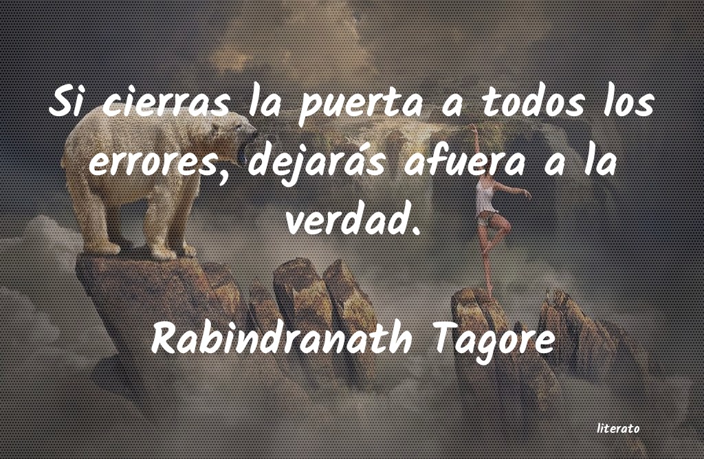 Frases de Rabindranath Tagore