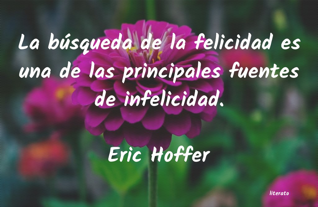 Frases de Eric Hoffer