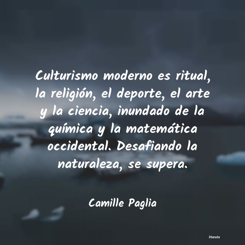 Frases de Camille Paglia