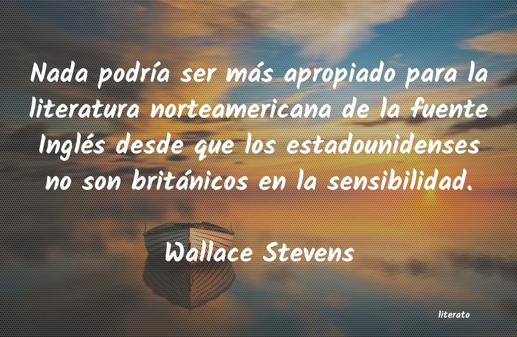 frases de Wallace Stevens