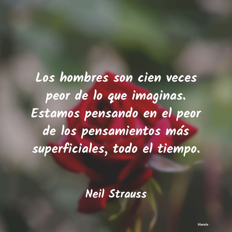 frases de Neil Strauss
