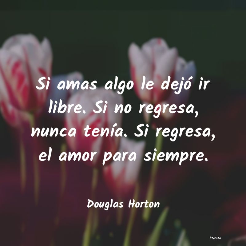 Frases de Douglas Horton