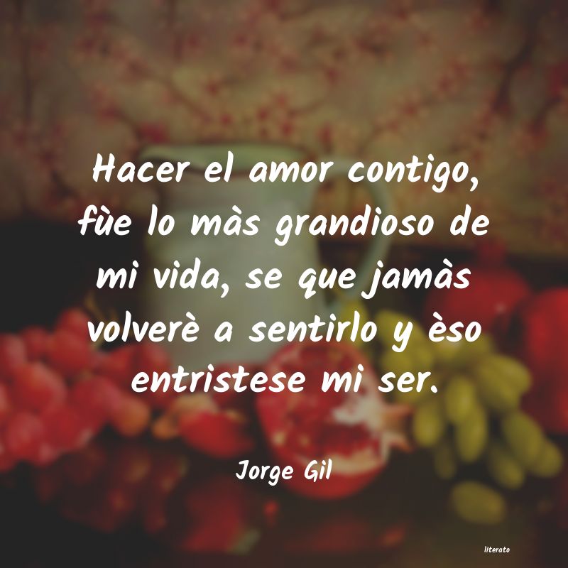 frases de Jorge Gil