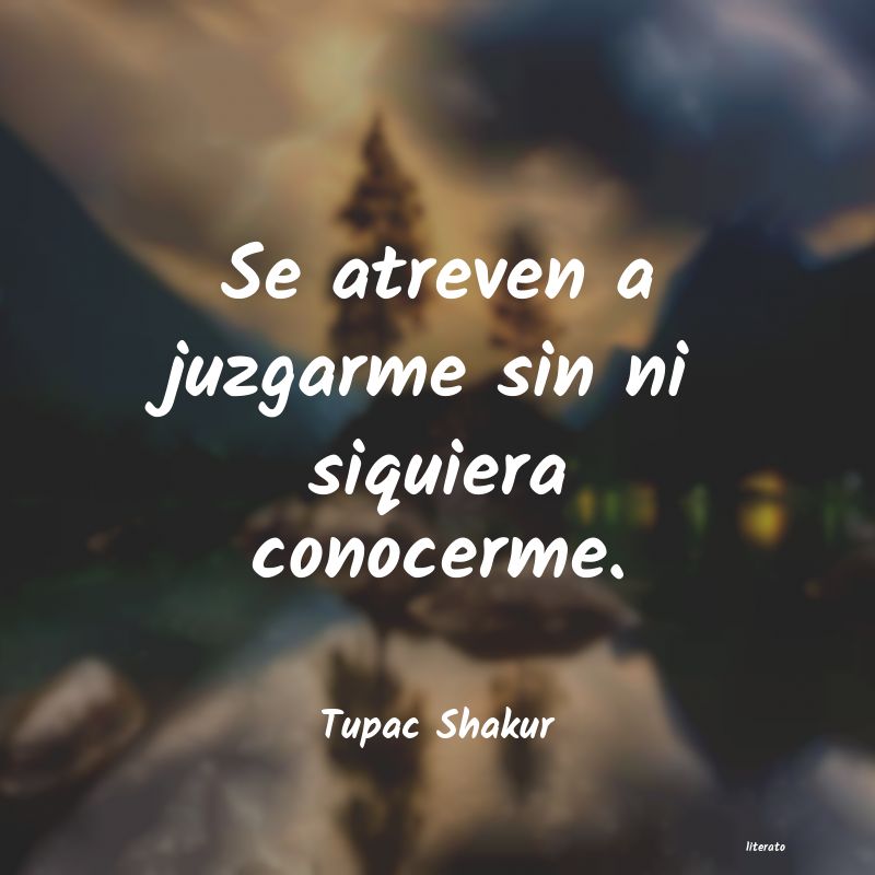 frases de Tupac Shakur