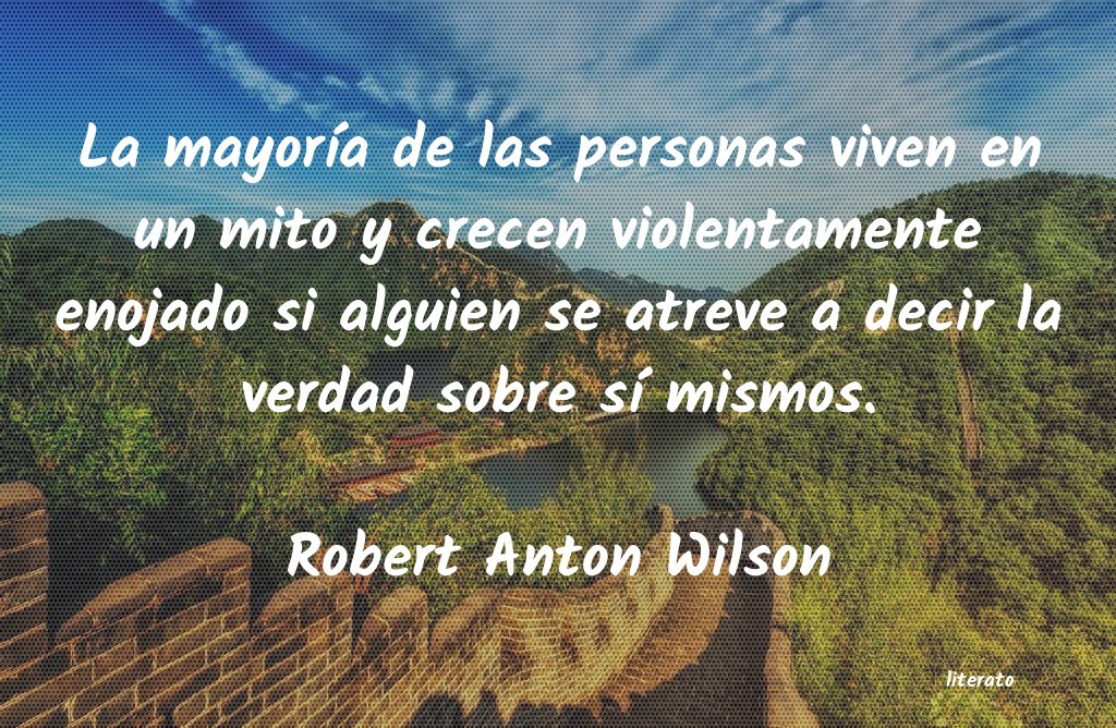 frases de Robert Anton Wilson
