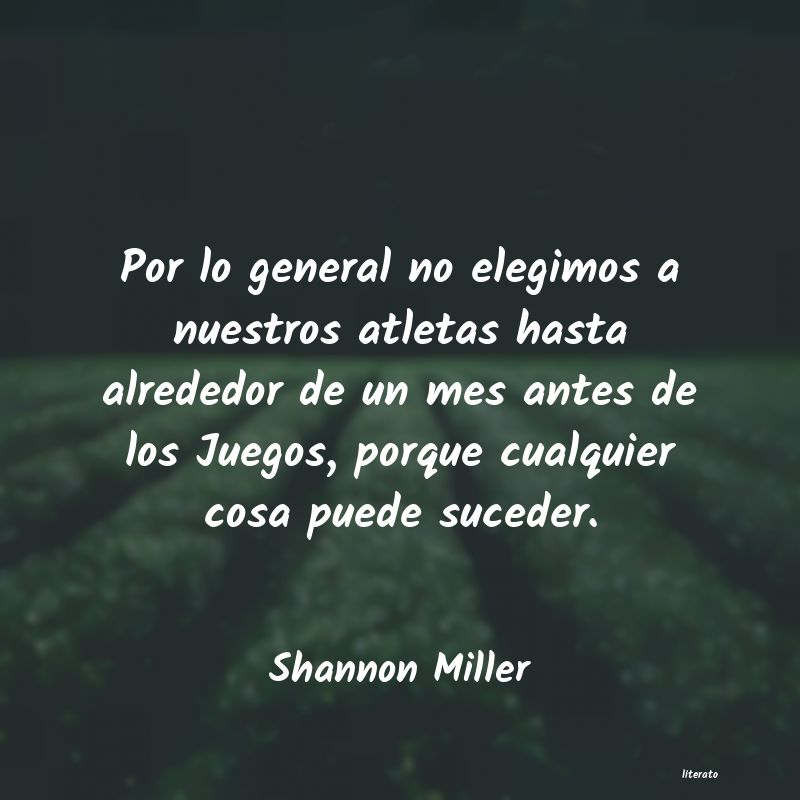 Frases de Shannon Miller