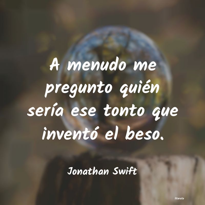 Frases de Jonathan Swift