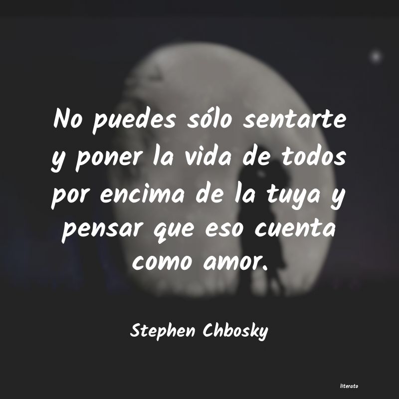 frases de Stephen Chbosky