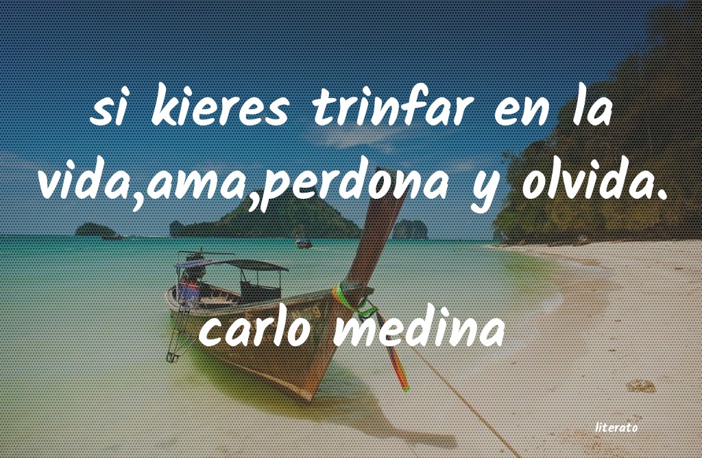 frases de carlo medina