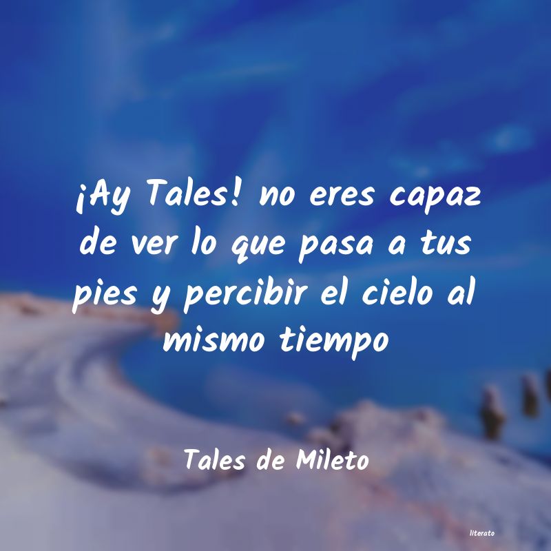 Frases de Tales de Mileto