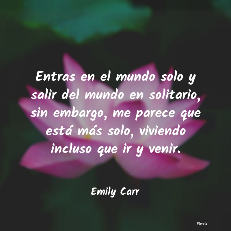 Frases de Emily Carr