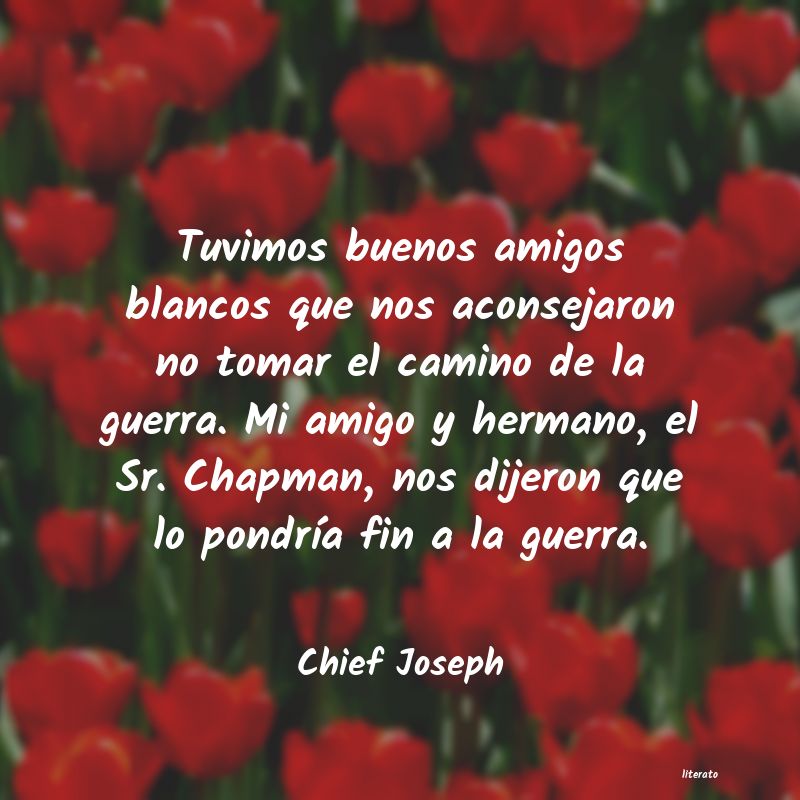 frases de Chief Joseph