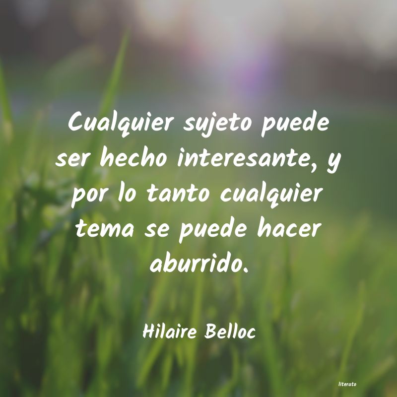 Frases de Hilaire Belloc