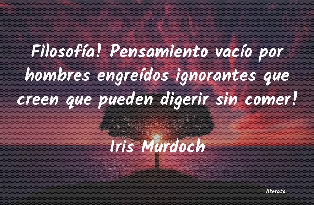 Frases de Iris Murdoch