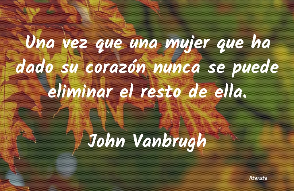 frases de John Vanbrugh