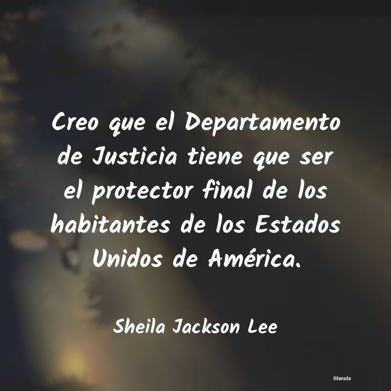 Frases de Sheila Jackson Lee