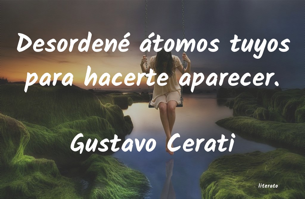 Frases de Gustavo Cerati