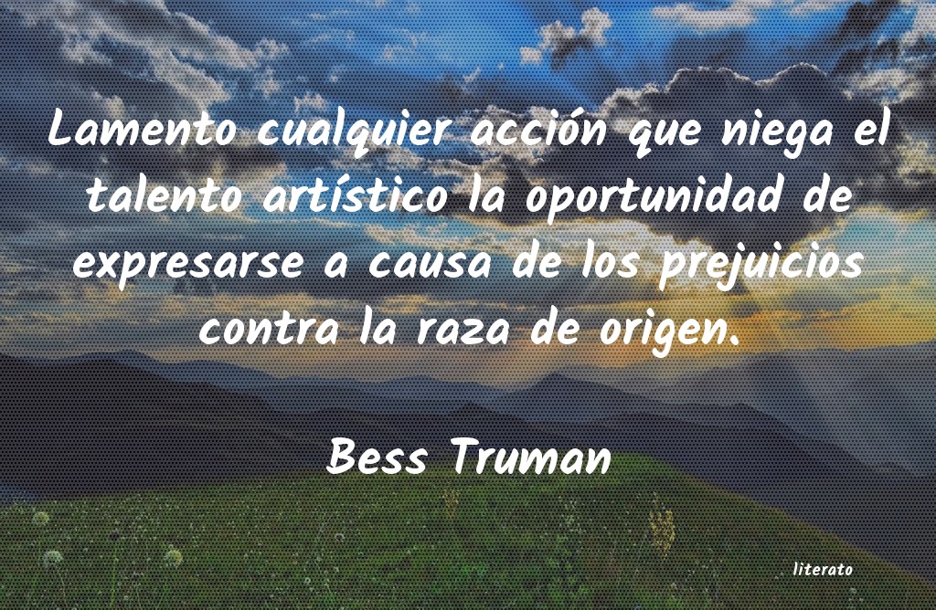 Frases de Bess Truman