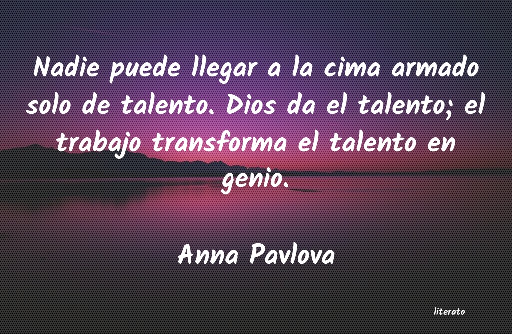 Frases de Anna Pavlova