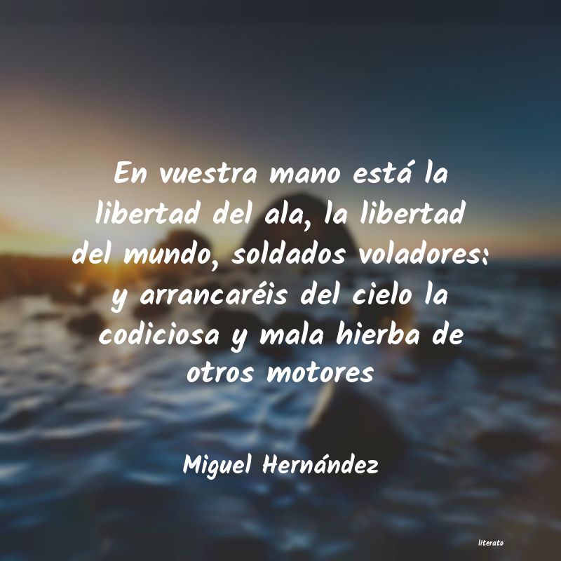 Frases de Miguel Hernández