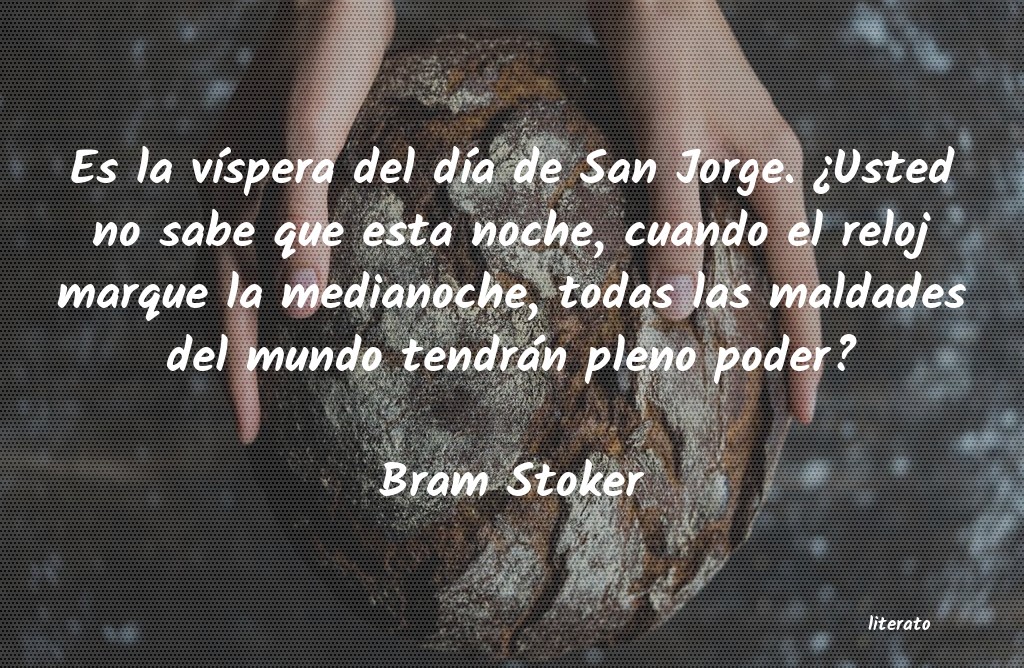 Frases de Bram Stoker