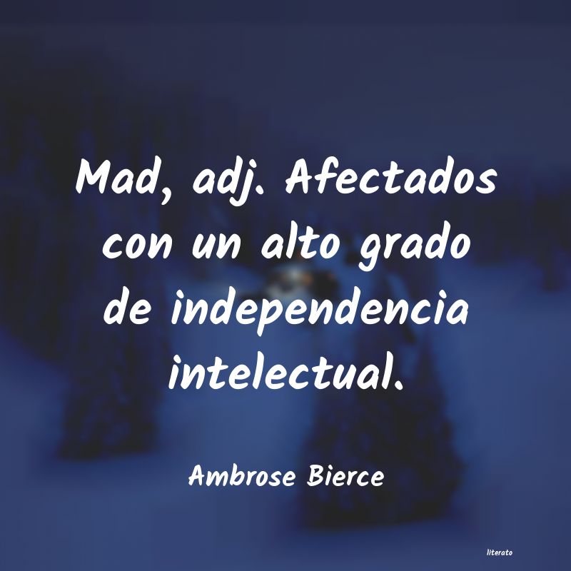Frases de Ambrose Bierce